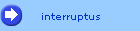 interruptus